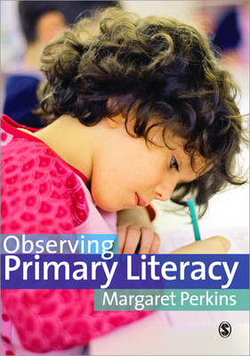 Observing Primary Literacy - Margaret Perkins