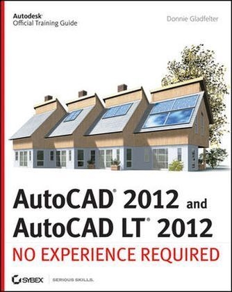 AutoCAD and AutoCAD LT - Donnie Gladfelter