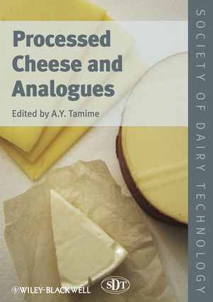 Processed Cheese and Analogues - Adnan Y. Tamime