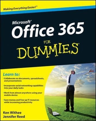 Office 365 For Dummies - Ken Withee, Jennifer Reed