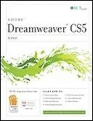 Dreamweaver CS5: Basic ACA Edition and CertBlaster Student Manual -  Axzo Press