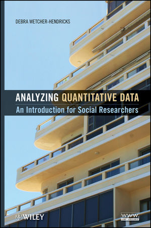 Analyzing Quantitative Data - Debra Wetcher-Hendricks