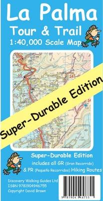 La Palma Tour & Trail Map Super-durable - David Brawn