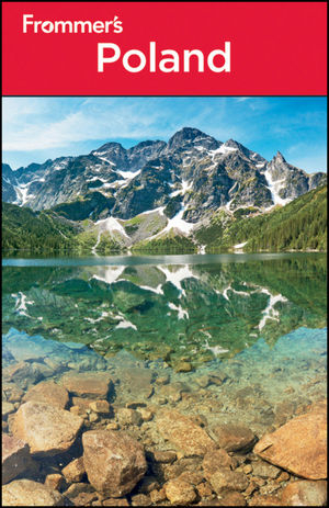 Frommer's Poland - Mark Baker, Kit F. Chung