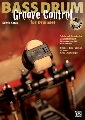 Bass Drum Groove Control for Drumset - Sperie Karas