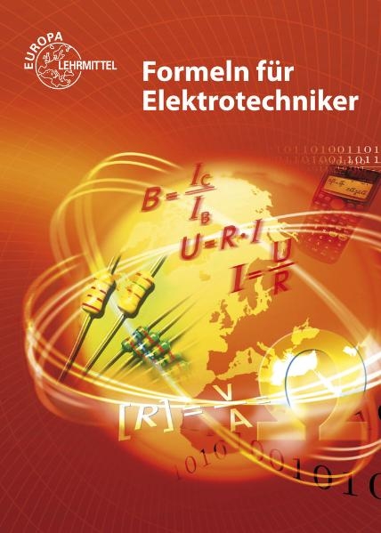 Formeln für Elektrotechniker - Peter Bastian, Dieter Isele, Werner Klee, Klaus Tkotz, Ulrich Winter