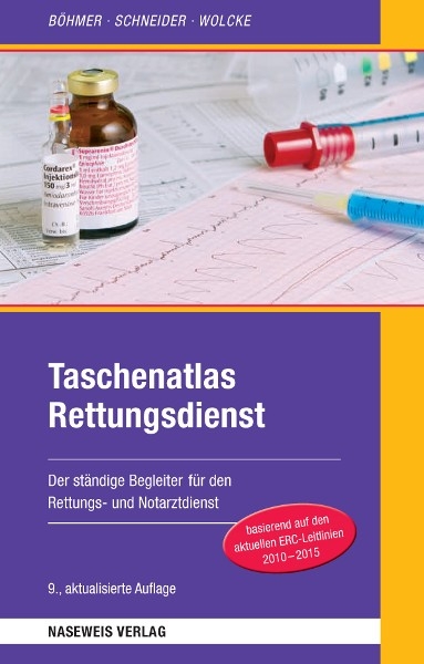 Taschenatlas Rettungsdienst - Jutta Helmrichs, Stefan Singer, Jürgen Bengel, Roman Böhmer, Benno Wolcke, Thomas Schneider