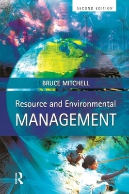 Resource and Environmental Management - Bruce Mitchell