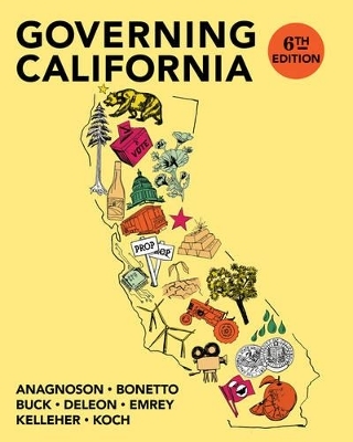 Governing California in the Twenty-First Century - J Theodore Anagnoson, Gerald Bonetto, J Vincent Buck, Richard E Deleon, Jolly Emrey