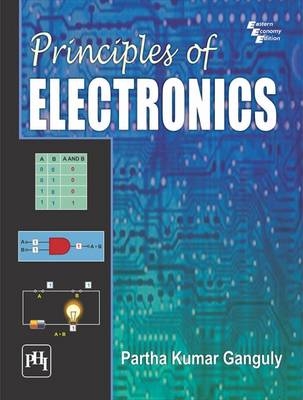 Principles of Electronics - Partha Kumar Ganguly