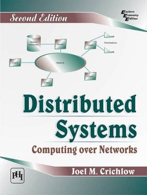 Distributed Systems Computing Over Networks - Joel M. Crichlow