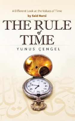 The Rule of Time - Yusuf Cengel