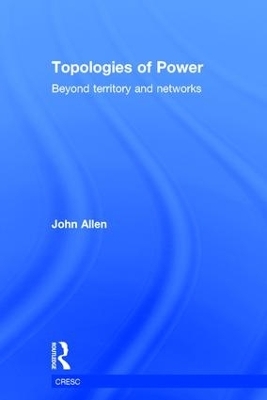 Topologies of Power - John Allen