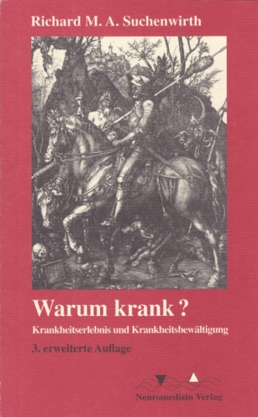 Warum krank? - Richard M Suchenwirth