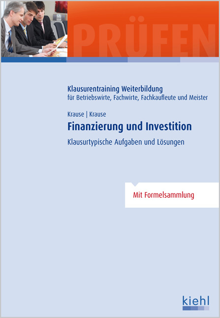 Finanzierung und Investition - Günter Krause, Bärbel Krause