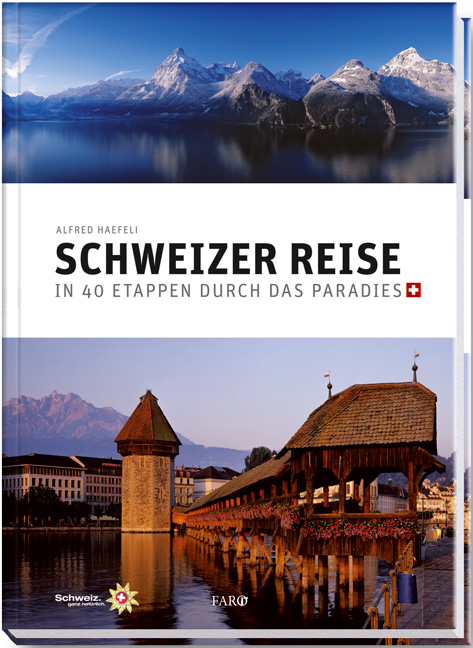 Schweizer Reise - Alfred Haefeli