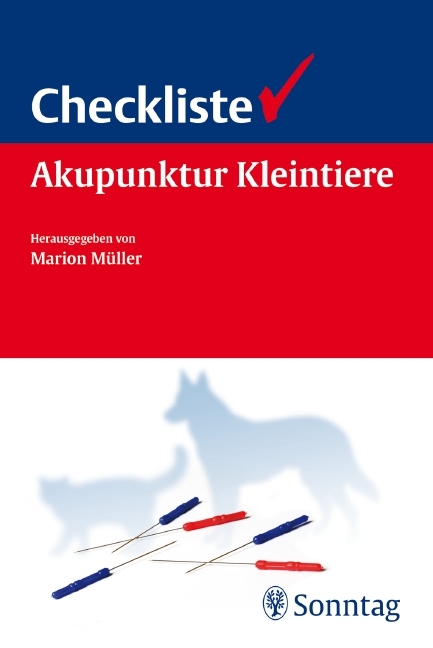 Checkliste Akupunktur für Kleintiere - Marion Müller