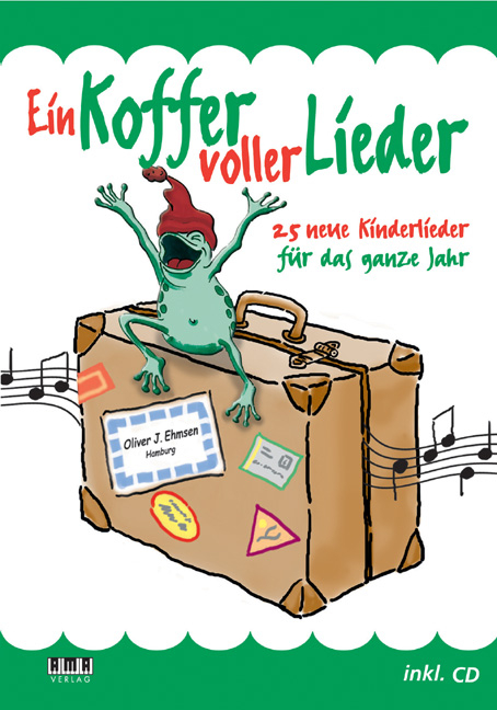 Ein Koffer voller Lieder - Oliver J Ehmsen