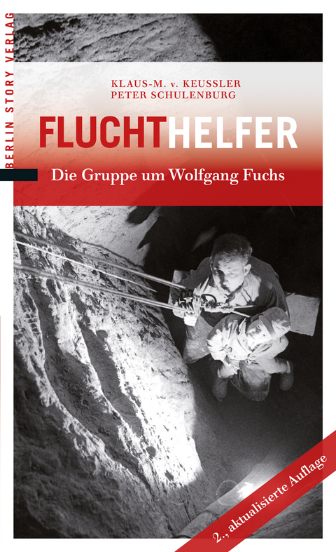 Fluchthelfer - Klaus-M. von Keussler, Peter Schulenburg