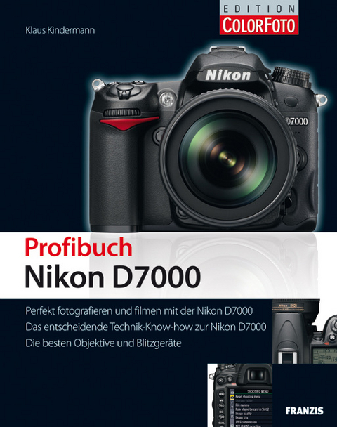 Profibuch Nikon D7000 - Klaus Kindermann