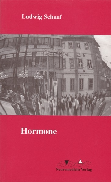 Hormone - Ludwig Schaaf