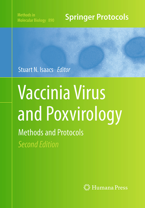Vaccinia Virus and Poxvirology - 