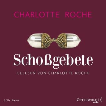 Schoßgebete - Charlotte Roche