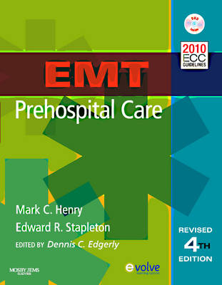 EMT Prehospital Care - Mark C. Henry, Edward R Stapleton