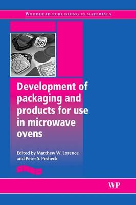 Development of Packaging and Products for Use in Microwave Ovens - 