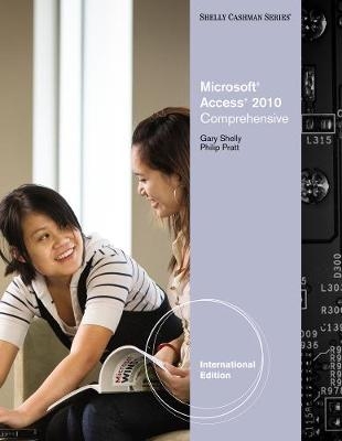 Microsoft Access 2010 - Philip Pratt, Gary Shelly, Mary Last