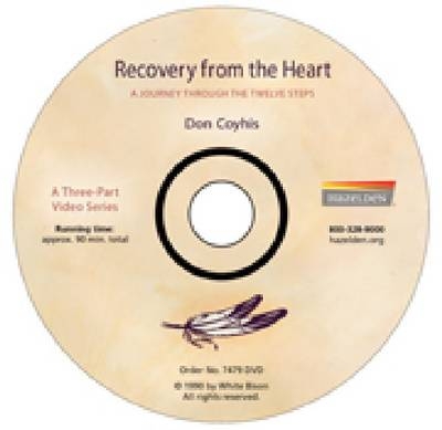 Recovery from the Heart - Don Coyhis