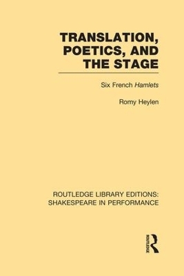 Translation, Poetics, and the Stage - Romy Heylen