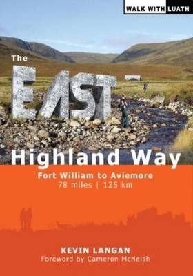 The East Highland Way - Kevin Langan