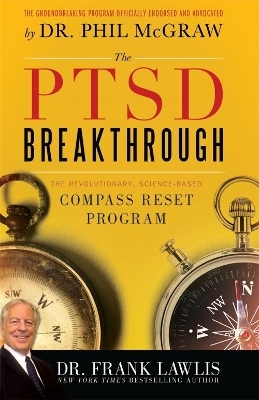 The PTSD Breakthrough - Frank Lawlis