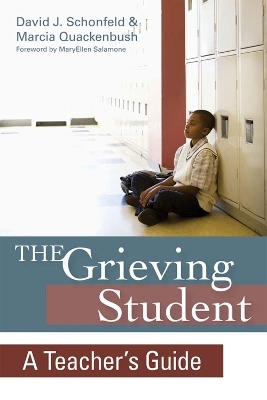 The Grieving Student - David Schonfeld, Marcia Quackenbush