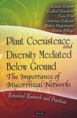 Plant Coexistence & Diversity Mediated Below Ground - 