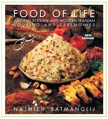 Food of Life -- 25th Anniversary Edition - Najmieh Batmanglij