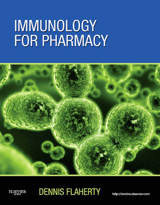 Immunology for Pharmacy - Dennis Flaherty