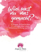 Wie hast du das gemacht? - 