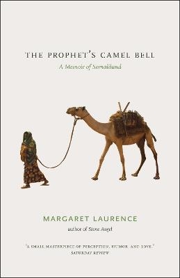 The Prophet's Camel Bell - Margaret Laurence