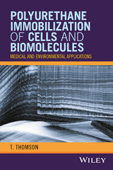 Polyurethane Immobilization of Cells and Biomolecules - T. Thomson