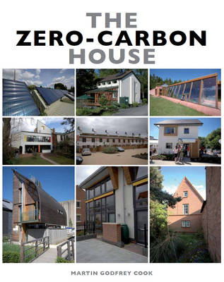 The Zero-Carbon House - Martin Godfrey Cook