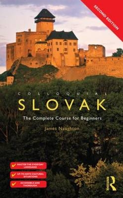 Colloquial Slovak - James Naughton