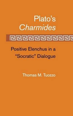 Plato’s Charmides - Thomas M. Tuozzo