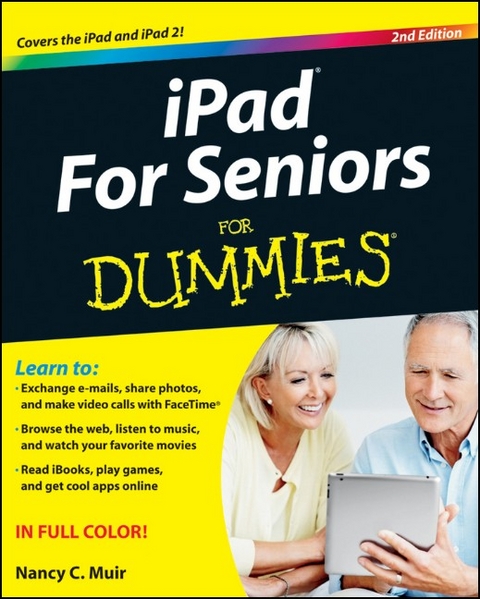 iPad for Seniors For Dummies - Nancy C. Muir