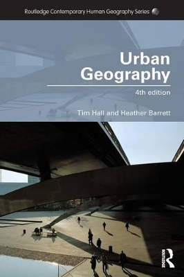 Urban Geography - Tim Hall, Heather Barrett