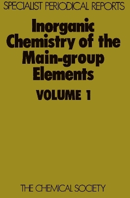 Inorganic Chemistry of the Main-Group Elements - 