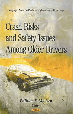 Crash Risks & Safety Issues Among Older Drivers - 