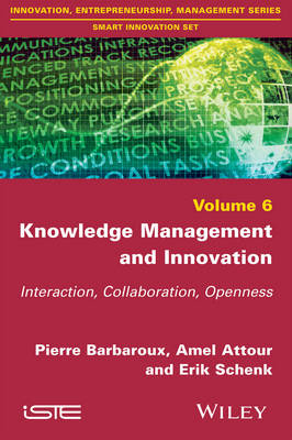 Knowledge Management and Innovation - Pierre Barbaroux, Amel Attour, Erik Schenk