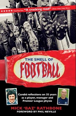 Smell of Football - Mick Rathbone